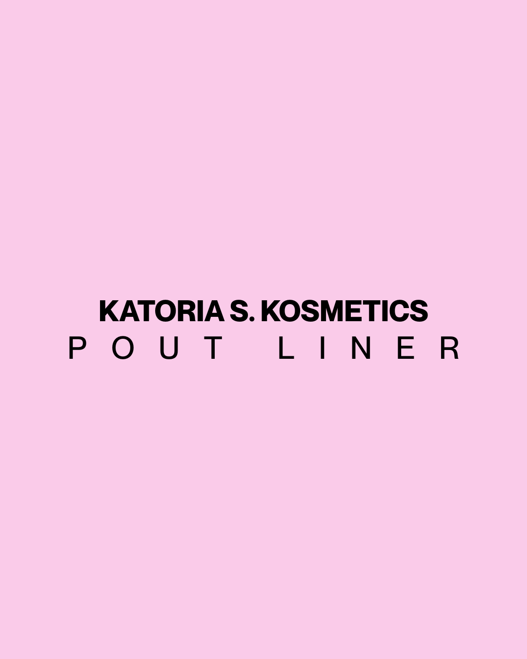Pout Liners